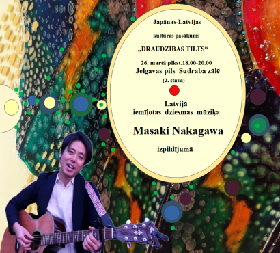 Latvijas - Japānas kultūras pasākums "Draudzības tilts" ar mūziķi Masaki Nakagawa